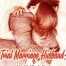 Trial Marriage Husband: Need to Work Hard