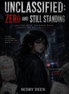 Unclassified; Zero and Still Standing