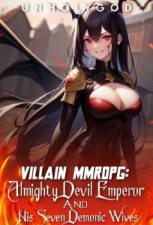 Read Villain MMORPG: Almighty Devil Emperor and His Seven Demonic Wives Online