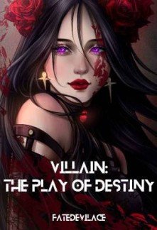 Read Villain: The Play of Destiny Online