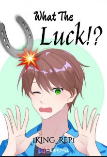 Read What The Luck!? Online