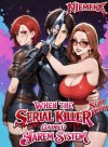 When the Serial Killer Next Door Gained Harem System