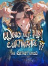 Who Let Him Cultivate?!