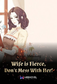 Read Wife is Fierce, Don’t Mess With Her! Online