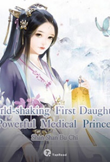 Read World-shaking First Daughter: Powerful Medical Princess Online