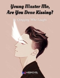Read Young Master Mo, Are You Done Kissing? Online