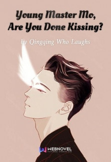 Read Young Master Mo, Are You Done Kissing? Online