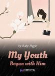 my-youth-began-with-him.jpg