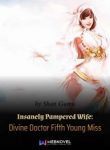 insanely-pampered-wife-divine-doctor-fifth-young-miss-193×278.jpg