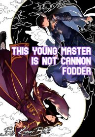 1639753836_this-young-master-is-not-cannon-fodder.jpg