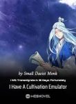 i-will-transmigrate-in-10-days-fortunately-i-have-a-cultivation-emulator.jpg