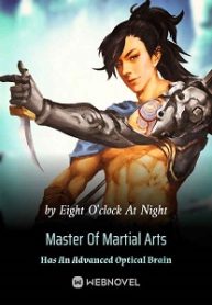 master-of-martial-arts-has-an-advanced-optical-brain.jpg