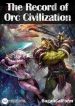 the-record-of-orc-civilization.jpg