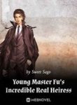 young-master-fus-incredible-real-heiress.jpg