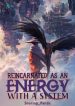reincarnated-as-an-energy-with-a-system-novel.jpg