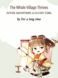 The-Whole-Village-Thrives-After-Adopting-a-Lucky-Girl.jpg