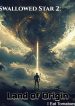 swallowed-star-2-land-of-origin.jpg