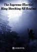 the-supreme-martial-king-shocking-all-realms.jpg