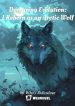 Devouring-Evolution-I-Reborn-as-an-Arctic-Wolf-2.jpg