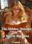 the-hidden-heiress-is-a-secret-big-shot.jpg